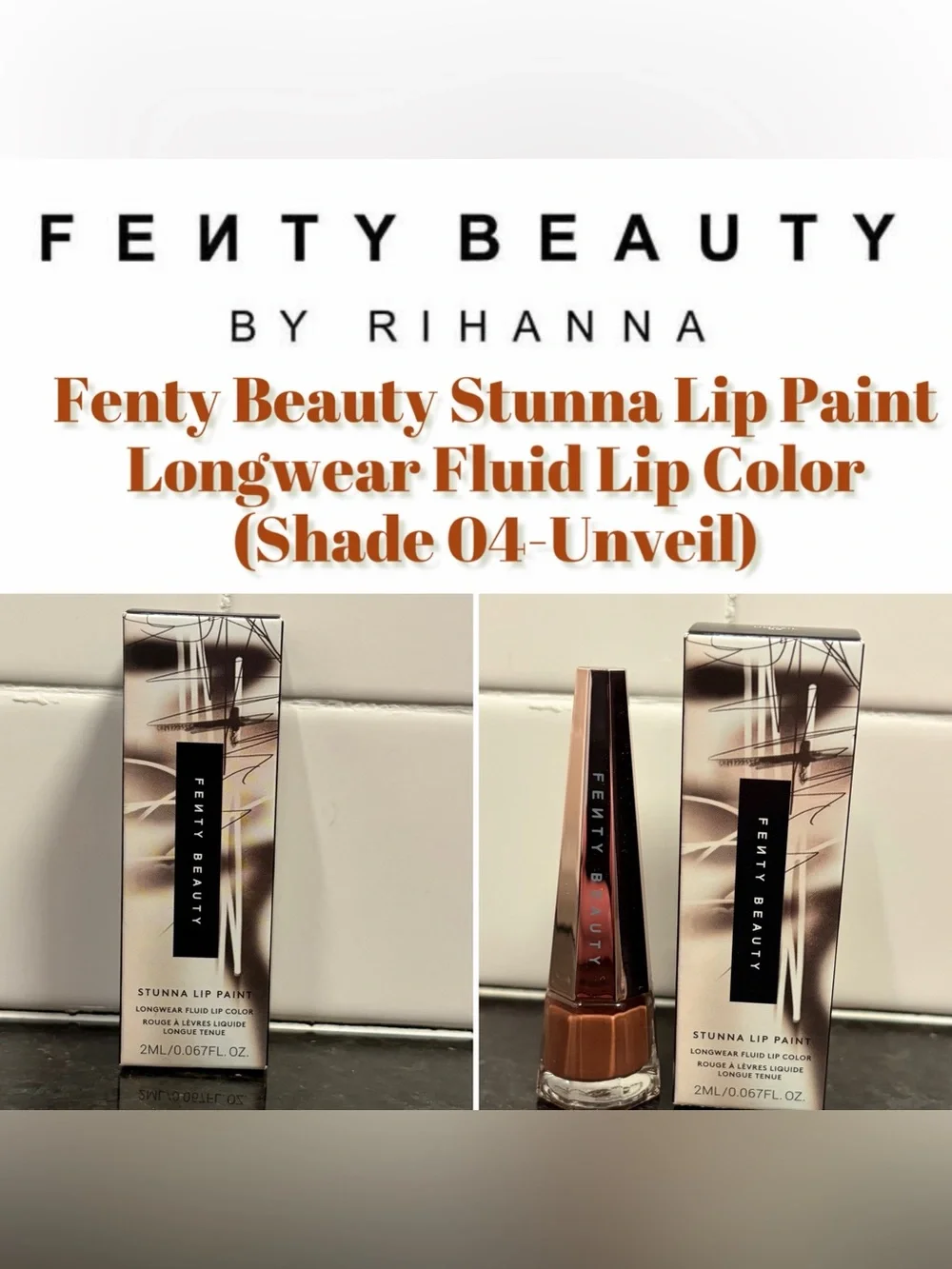 Fenty Beauty Stunna Lip Paint Longwear Fluid Lip Color shade 04-Unveil